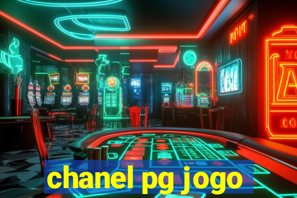 chanel pg jogo